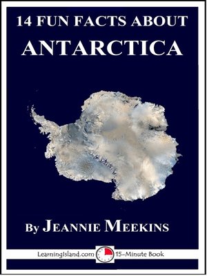 cover image of 14 Fun Facts About Antarctica